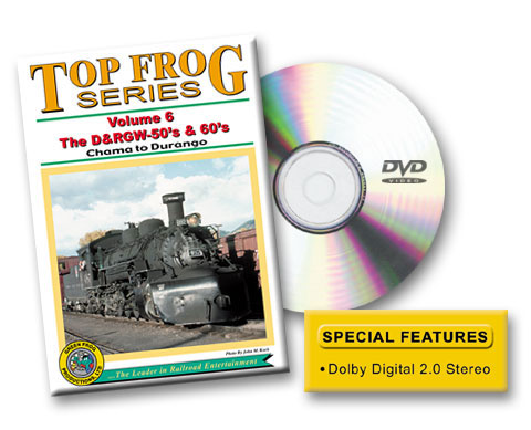 Top Frog, Volume 6, Best of the D&RGW in the 50s and 60s