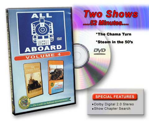 All Aboard Vol 4 The Chama Turn & Steam in the 50s DVD