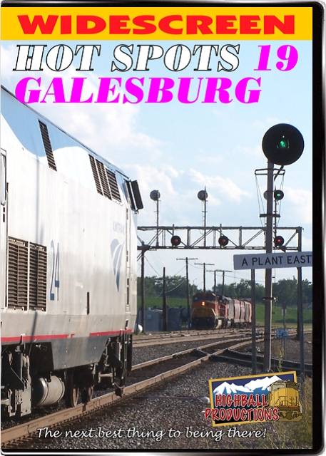 Hot Spots 19 Galesburg Illinois - Former Burlington Northern and Santa Fe lines